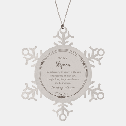 Stepson Christmas Snowflake Ornament, Motivational Stepson Engraved Birthday Life is learning to dance in the rain