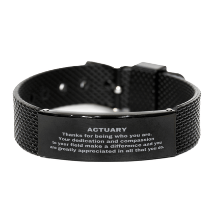 Actuary Black Shark Mesh Stainless Steel Engraved Bracelet - Thanks for being who you are - Birthday Christmas Jewelry Gifts Coworkers Colleague Boss - Mallard Moon Gift Shop