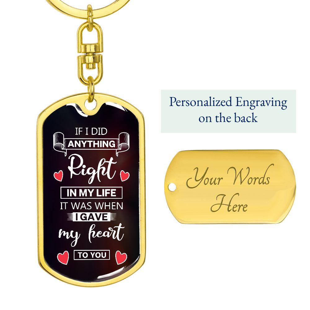 To My Soulmate I Gave My Heart To You Graphic Keychain with Optional Engraved Back - Mallard Moon Gift Shop