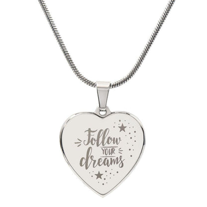 Follow Your Dreams Personalized Engraved Heart Necklace - Mallard Moon Gift Shop