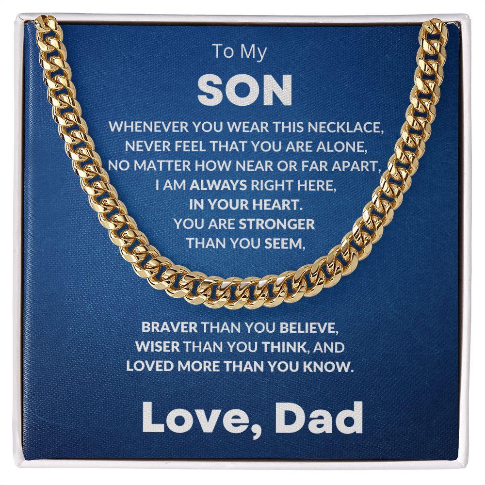 Gift for Son - Always In My Heart - Love Dad - Cuban Chain Link Necklace - Mallard Moon Gift Shop