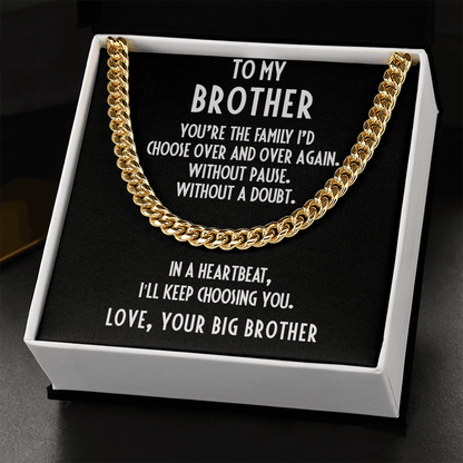 Brother Gift from Big Brother Cuban Link Chain Necklace - Mallard Moon Gift Shop
