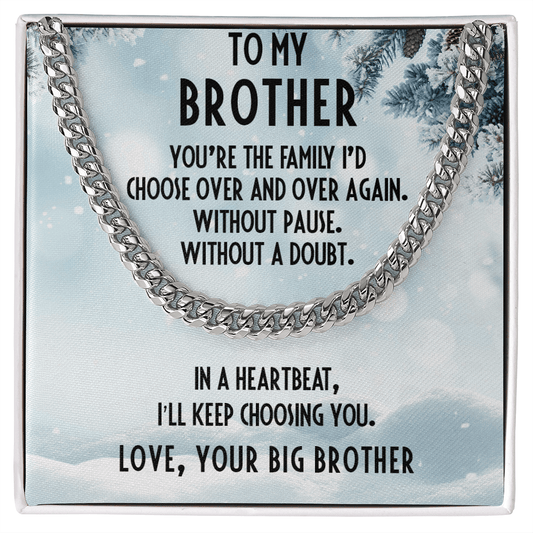 Brother Gift from Big Brother Cuban Link Chain Necklace - Mallard Moon Gift Shop