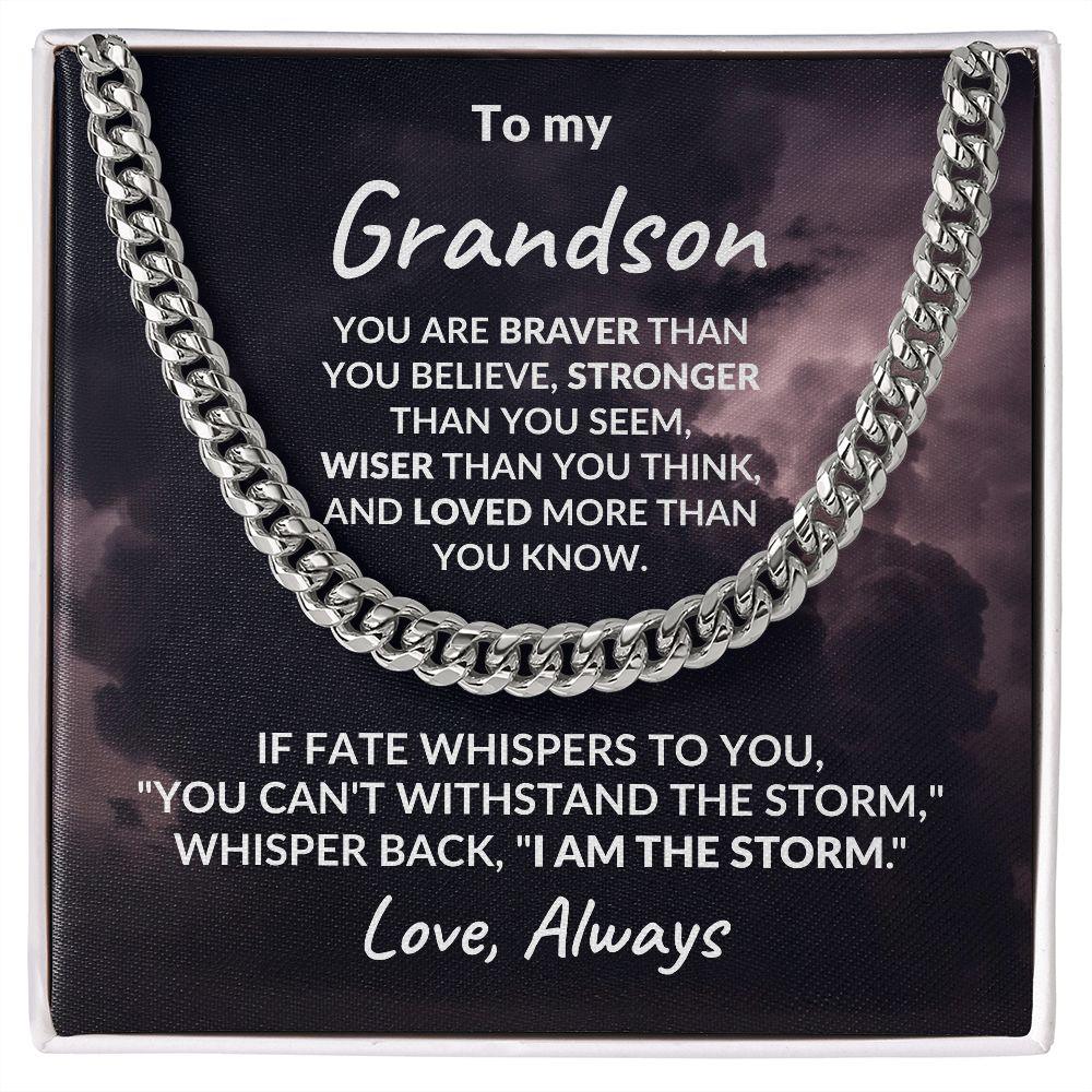 To My Grandson - I Am The Storm - Cuban Link Chain Necklace - Mallard Moon Gift Shop