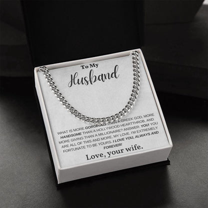 To My Husband, My Greek God, My Heartthrob, My Love - Cuban Link Chain Necklace - Mallard Moon Gift Shop