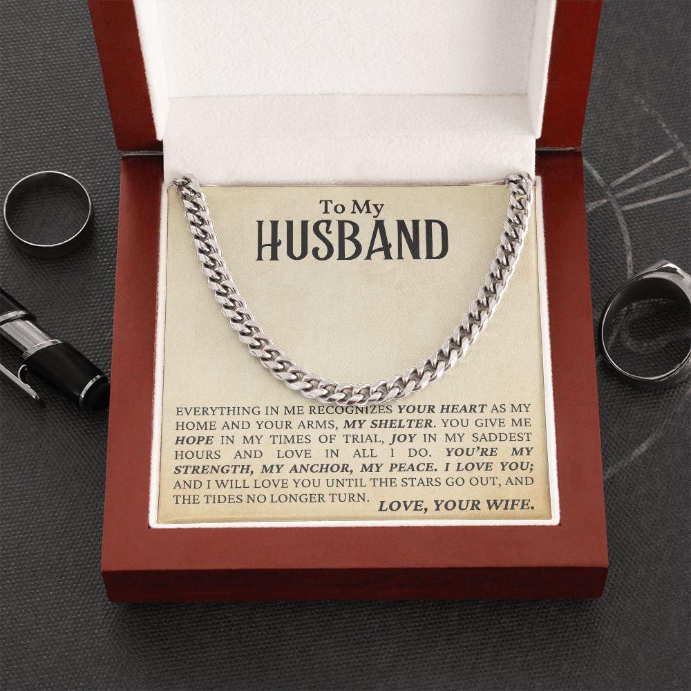 To My Husband - My Strength, My Anchor, My Peace - Cuban Link Chain Necklace - Mallard Moon Gift Shop