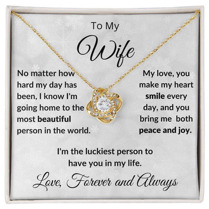 To My Beautiful Wife You Make My Heat Smile Love Knot Neclklace - Mallard Moon Gift Shop