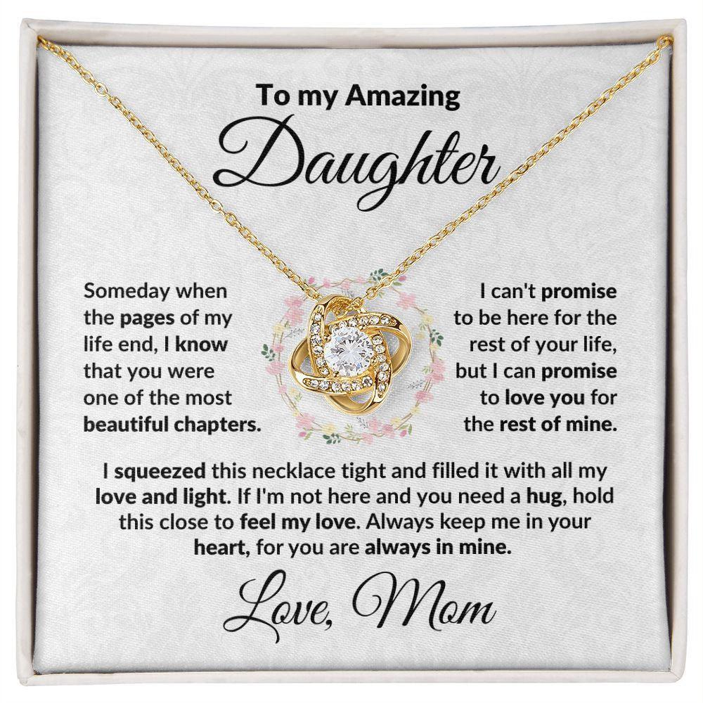 To My Amazing Daughter - I Promise - Love Knot Necklace with Message Card and Gift Box - Mallard Moon Gift Shop