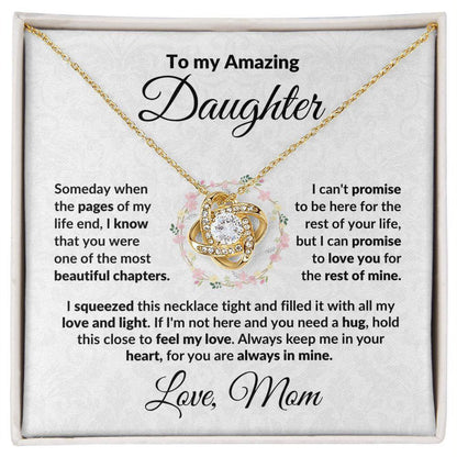 To My Amazing Daughter - I Promise - Love Knot Necklace with Message Card and Gift Box - Mallard Moon Gift Shop