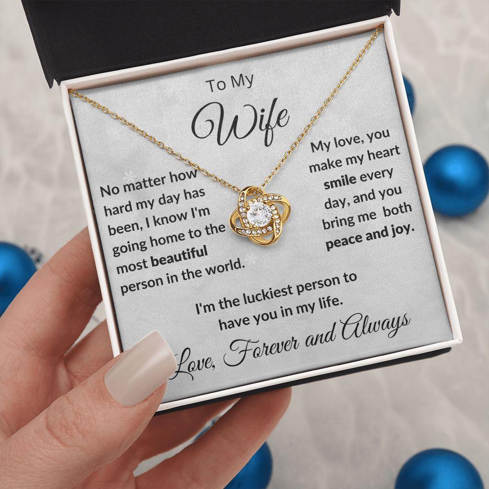 To My Beautiful Wife You Make My Heat Smile Love Knot Neclklace - Mallard Moon Gift Shop
