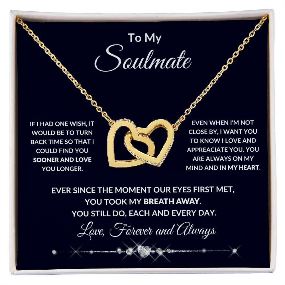 To My Soulmate You Took My Breath Away - Mallard Moon Gift Shop