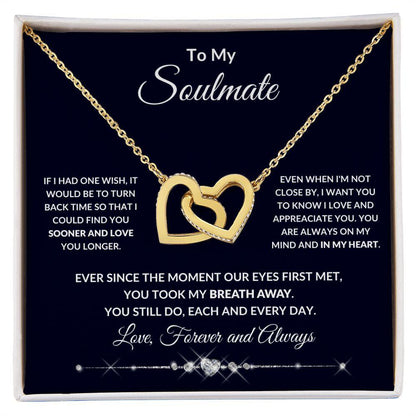 To My Soulmate You Took My Breath Away - Mallard Moon Gift Shop