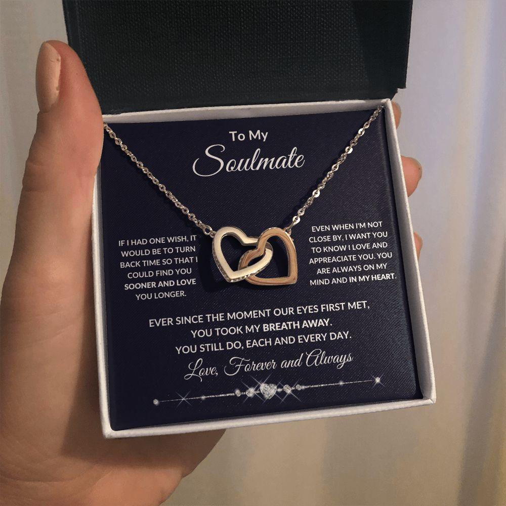 To My Soulmate You Took My Breath Away - Mallard Moon Gift Shop
