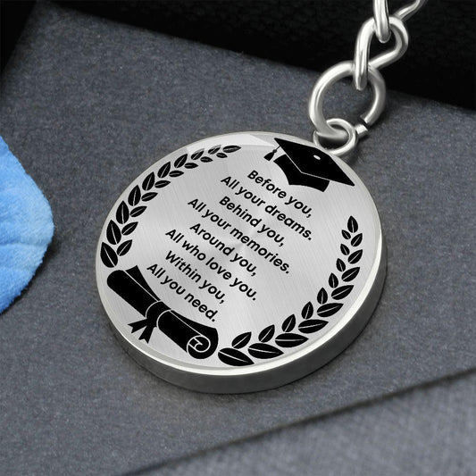 Graduation Gift - Before You All Your Dreams - Engraved Keychain - Mallard Moon Gift Shop