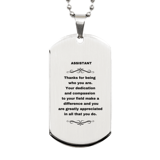 Assistant Silver Dog Tag Engraved Necklace - Thanks for being who you are - Birthday Christmas Jewelry Gifts Coworkers Colleague Boss - Mallard Moon Gift Shop