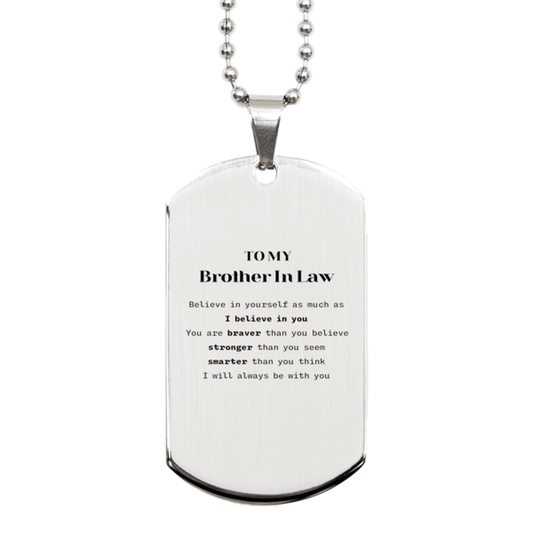 Brother In Law Silver Dog Tag Engraved Necklace, To My Brother In Law You are braver than you believe, stronger than you seem, Inspirational Gifts For Brother In Law Engraved, Birthday, Christmas Gifts - Mallard Moon Gift Shop