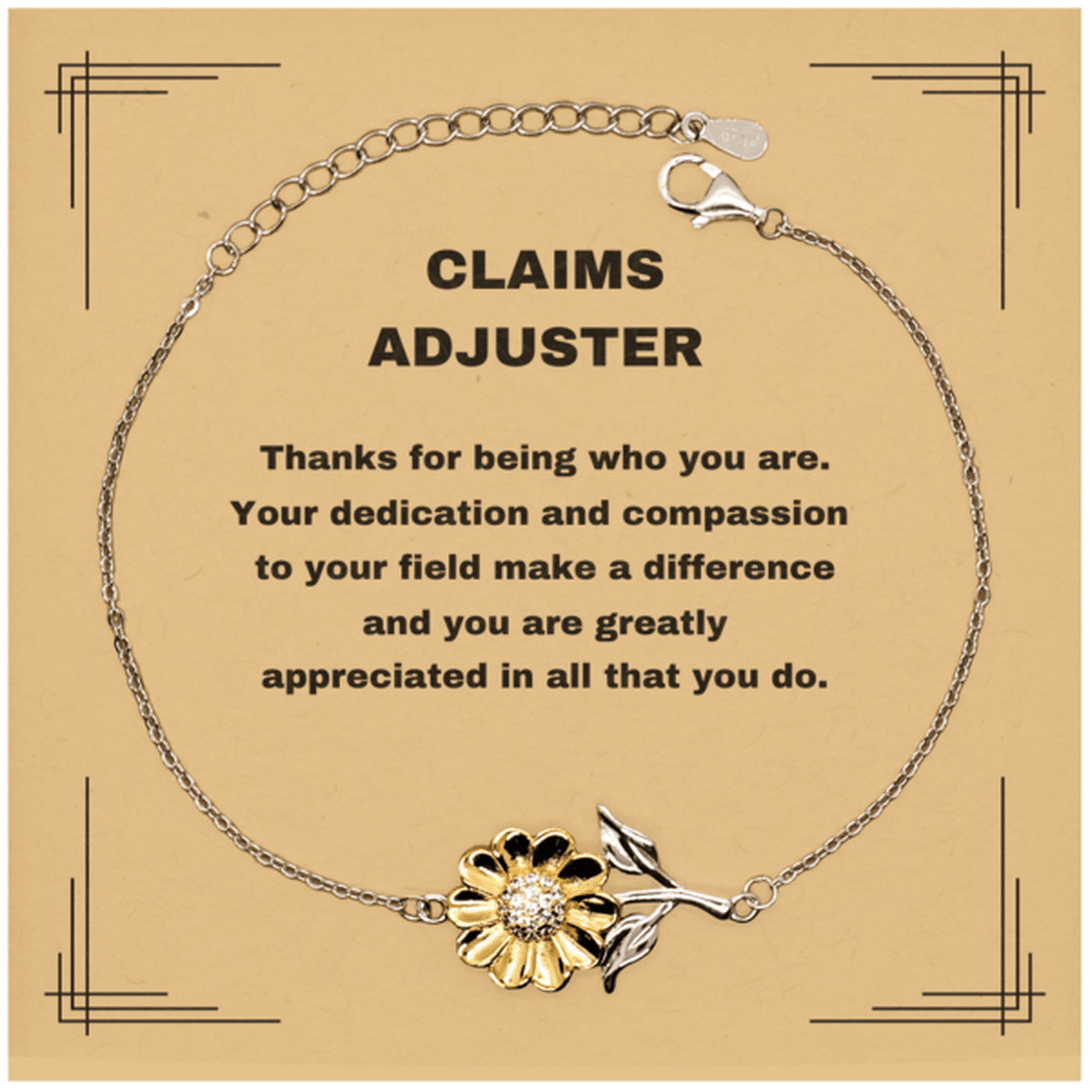 Claims Adjuster Sunflower Bracelet - Thanks for being who you are - Birthday Christmas Jewelry Gifts Coworkers Colleague Boss - Mallard Moon Gift Shop