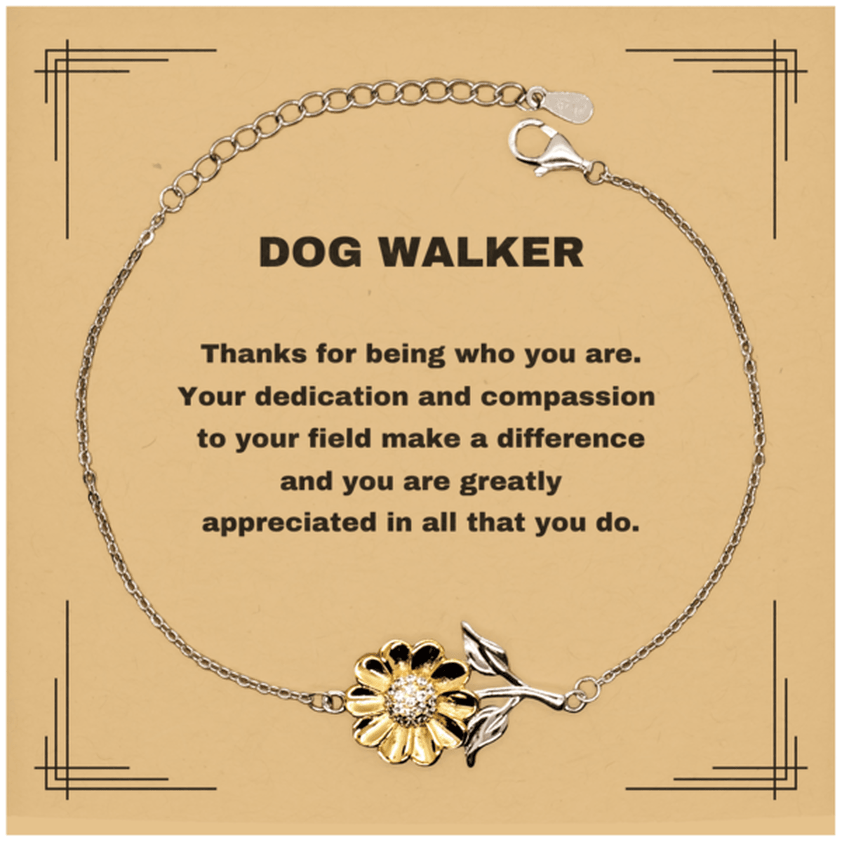 Dog WalkerSunflower Bracelet - Thanks for being who you are - Birthday Christmas Jewelry Gifts Coworkers Colleague Boss - Mallard Moon Gift Shop