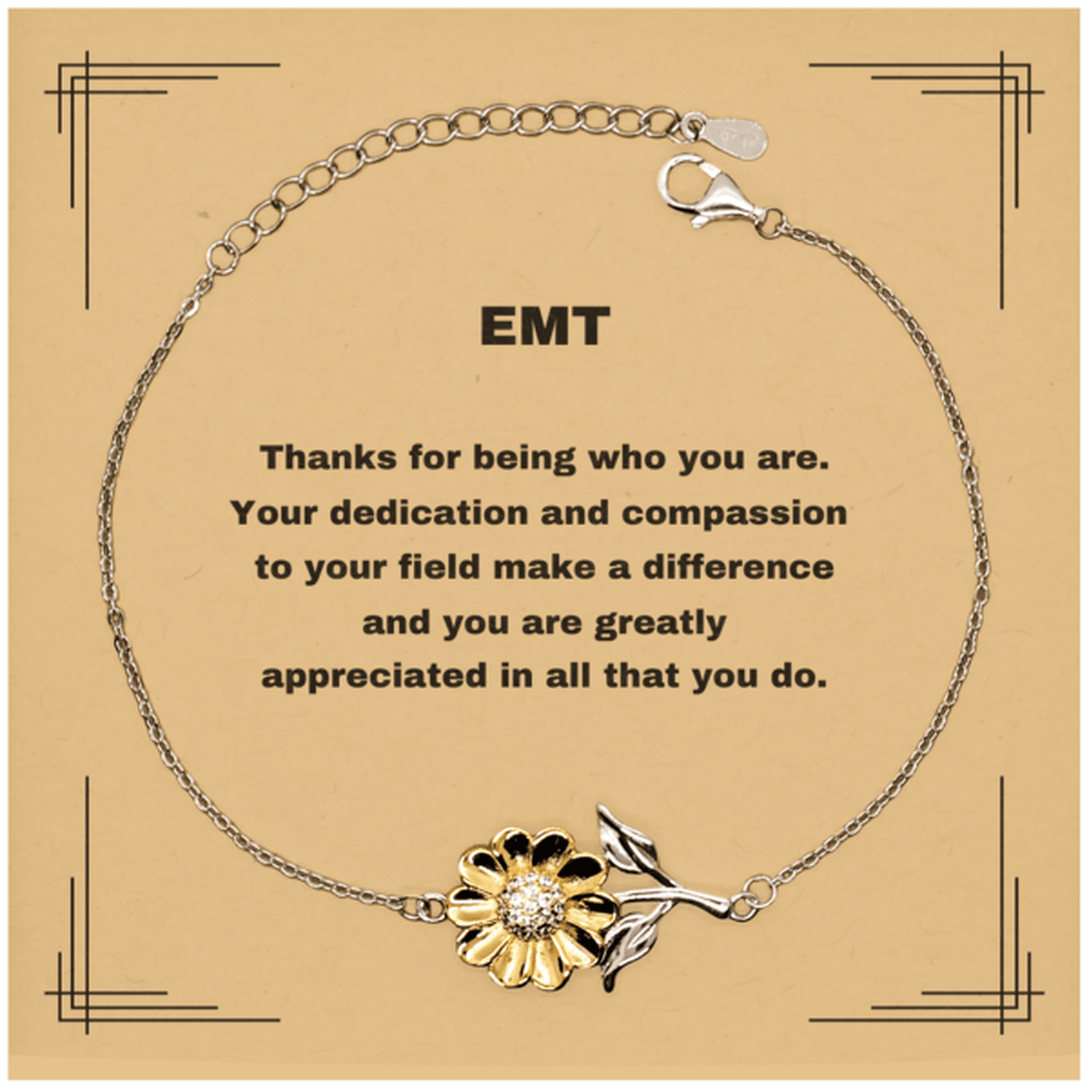 EMT Sunflower Bracelet - Thanks for being who you are - Birthday Christmas Jewelry Gifts Coworkers Colleague Boss - Mallard Moon Gift Shop