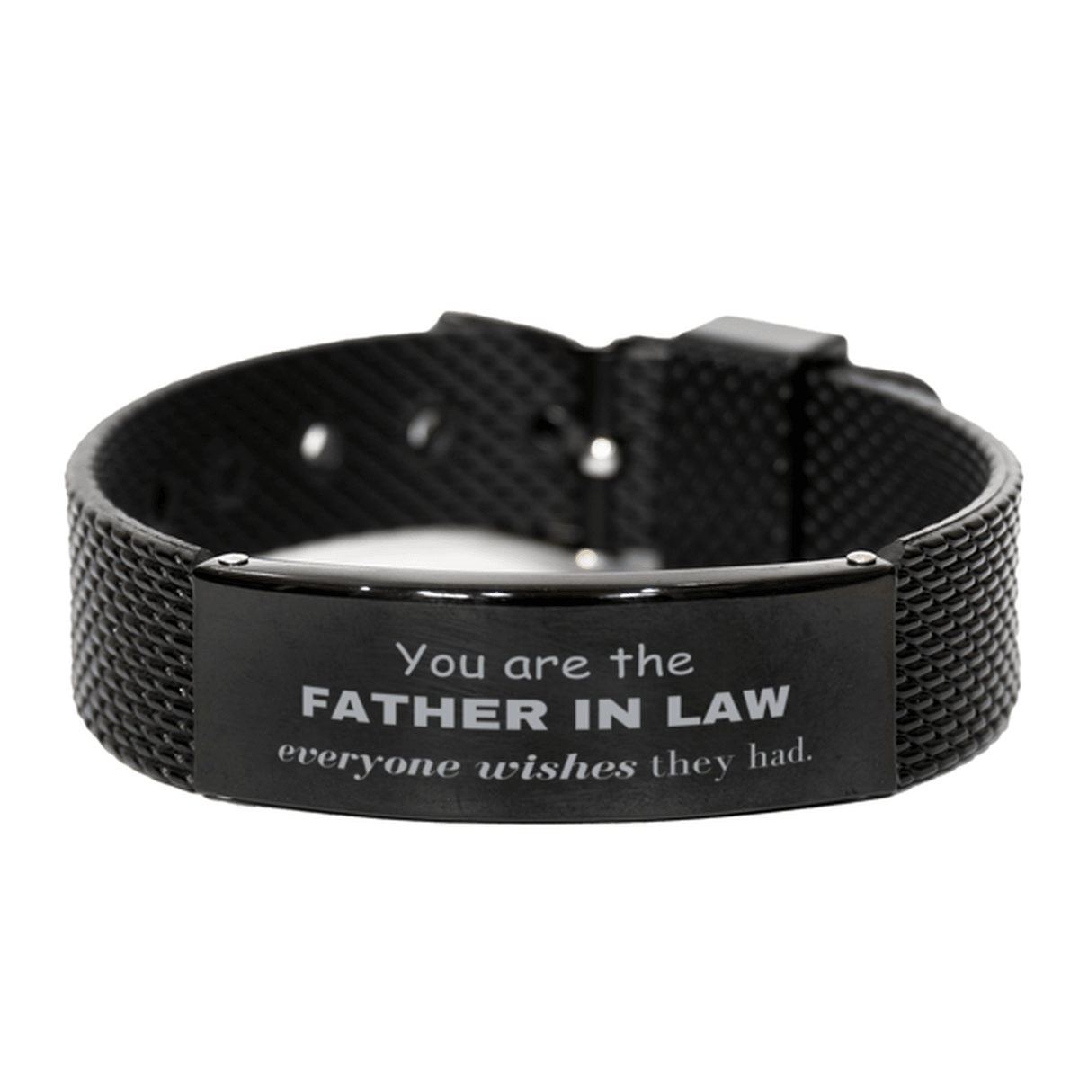 Father In Law Black Shark Mesh Bracelet, Everyone wishes they had, Inspirational Bracelet For Father In Law, Father In Law Gifts, Birthday Christmas Unique Gifts For Father In Law - Mallard Moon Gift Shop