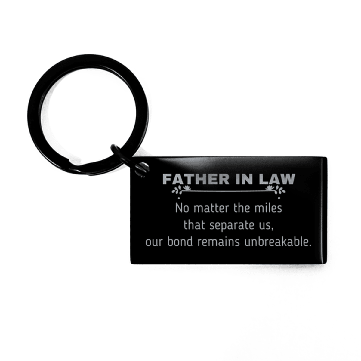 Father In Law Long Distance Relationship Gifts, No matter the miles that separate us, Cute Love Keychain For Father In Law, Birthday Christmas Unique Gifts For Father In Law - Mallard Moon Gift Shop