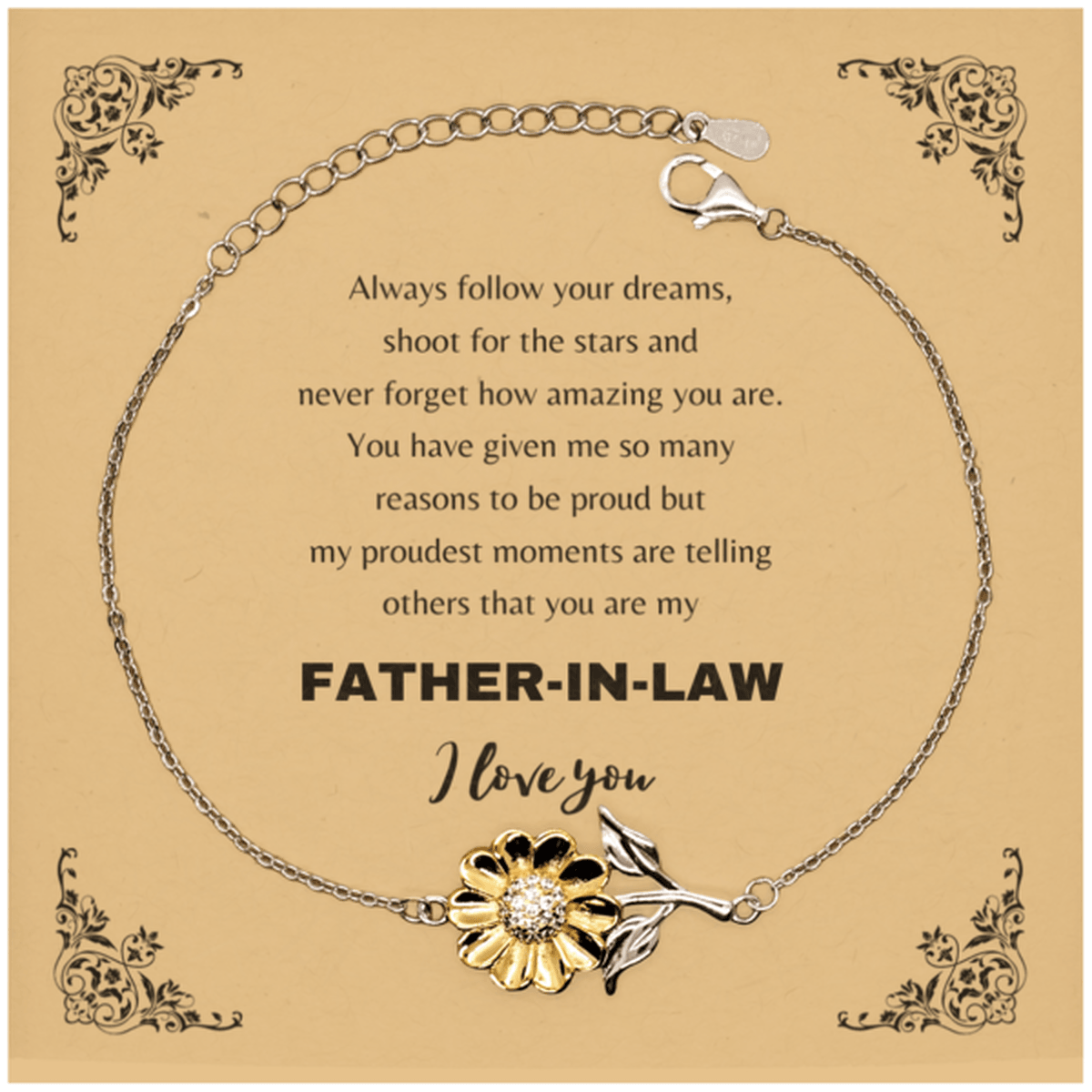 Father-In-Law Sunflower Bracelet - Always Follow your Dreams - Birthday, Christmas Holiday Jewelry Gift - Mallard Moon Gift Shop