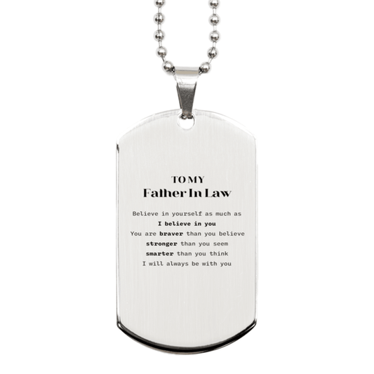 Father In Law Silver Dog Tag Gifts, To My Father In Law You are braver than you believe, stronger than you seem, Inspirational Gifts For Father In Law Engraved, Birthday, Christmas Gifts For Father In Law Men Women - Mallard Moon Gift Shop