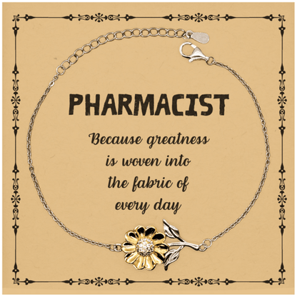 Sarcastic Pharmacist Sunflower Bracelet Gifts, Christmas Holiday Gifts for Pharmacist Birthday Message Card, Pharmacist: Because greatness is woven into the fabric of every day, Coworkers, Friends - Mallard Moon Gift Shop