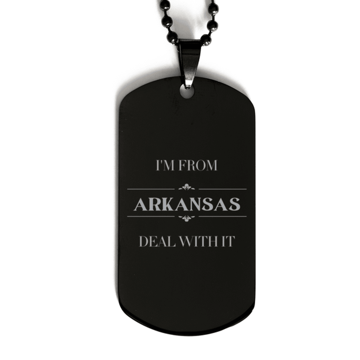 I'm from Arkansas, Deal with it, Proud Arkansas State Gifts, Arkansas Black Dog Tag Gift Idea, Christmas Gifts for Arkansas People, Coworkers, Colleague - Mallard Moon Gift Shop