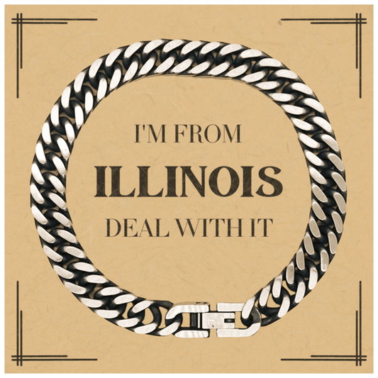 I'm from Illinois, Deal with it, Proud Illinois State Gifts, Illinois Cuban Link Chain Bracelet Gift Idea, Christmas Gifts for Illinois People, Coworkers, Colleague - Mallard Moon Gift Shop