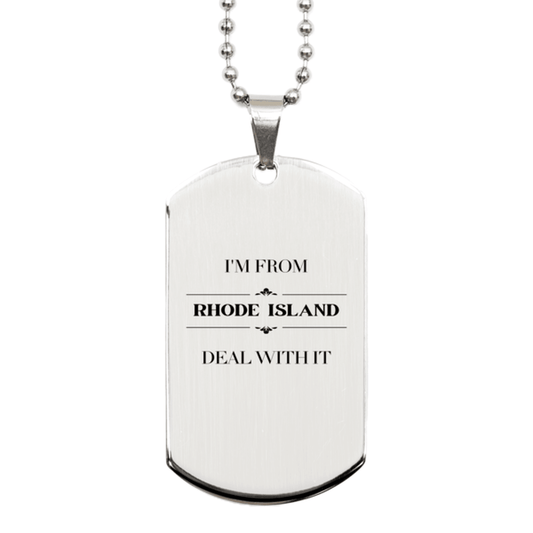 I'm from Rhode Island, Deal with it, Proud Rhode Island State Gifts, Rhode Island Silver Dog Tag Gift Idea, Christmas Gifts for Rhode Island People, Coworkers, Colleague - Mallard Moon Gift Shop