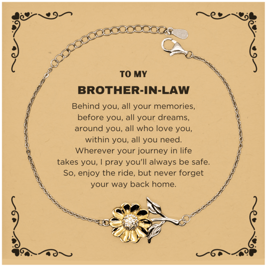 Inspirational Brother-In-Law Sunflower Bracelet - Behind you, all your Memories, Before you, all your Dreams - Birthday, Christmas Holiday Gifts - Mallard Moon Gift Shop