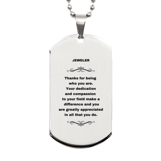 Jeweler Silver Dog Tag Necklace - Thanks for being who you are - Birthday Christmas Jewelry Gifts Coworkers Colleague Boss - Mallard Moon Gift Shop