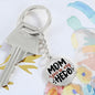 Mom You're My Hero Engraved Circle Keychain - Mallard Moon Gift Shop