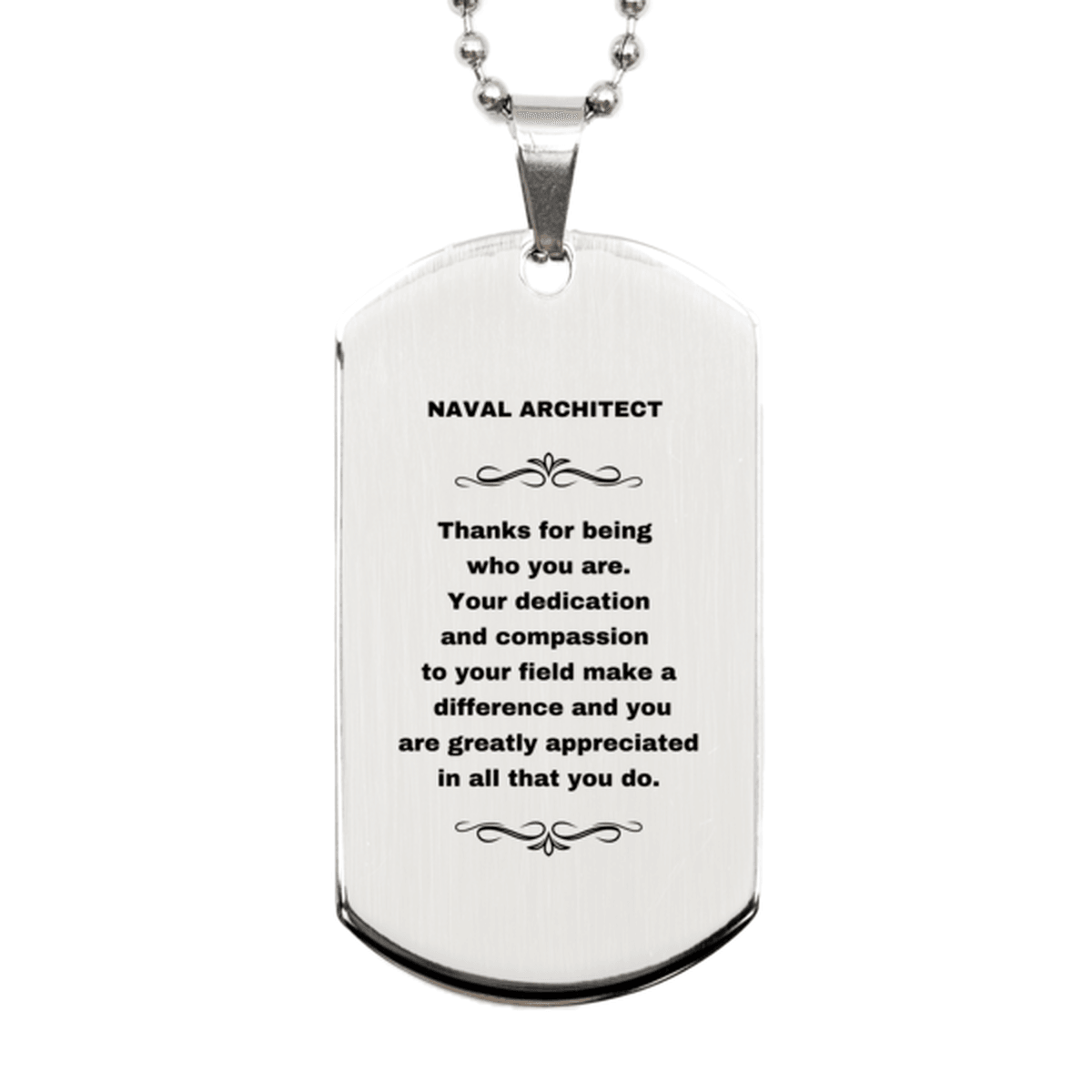Naval Architect Silver Dog Tag Necklace - Thanks for being who you are - Birthday Christmas Jewelry Gifts Coworkers Colleague Boss - Mallard Moon Gift Shop