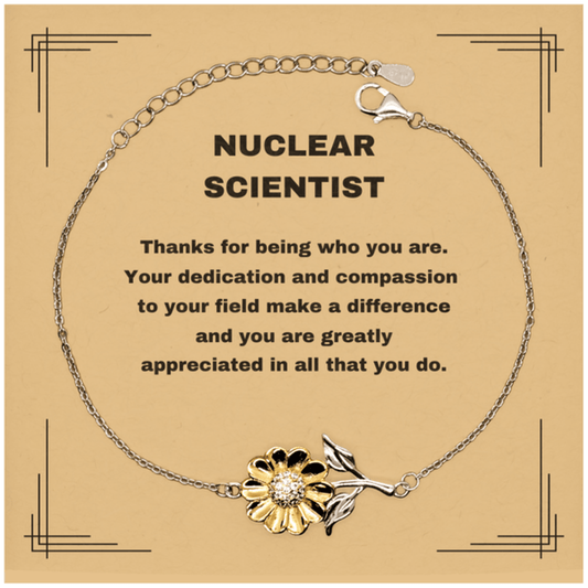 Nuclear Scientist Sunflower Bracelet - Thanks for being who you are - Birthday Christmas Jewelry Gifts Coworkers Colleague Boss - Mallard Moon Gift Shop