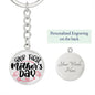 Our First Mother's Day Engraved Circle Keychain - Mallard Moon Gift Shop