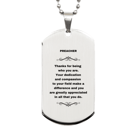 Preacher Silver Dog Tag Engraved Necklace - Thanks for being who you are - Birthday Christmas Jewelry Gifts Coworkers Colleague Boss - Mallard Moon Gift Shop