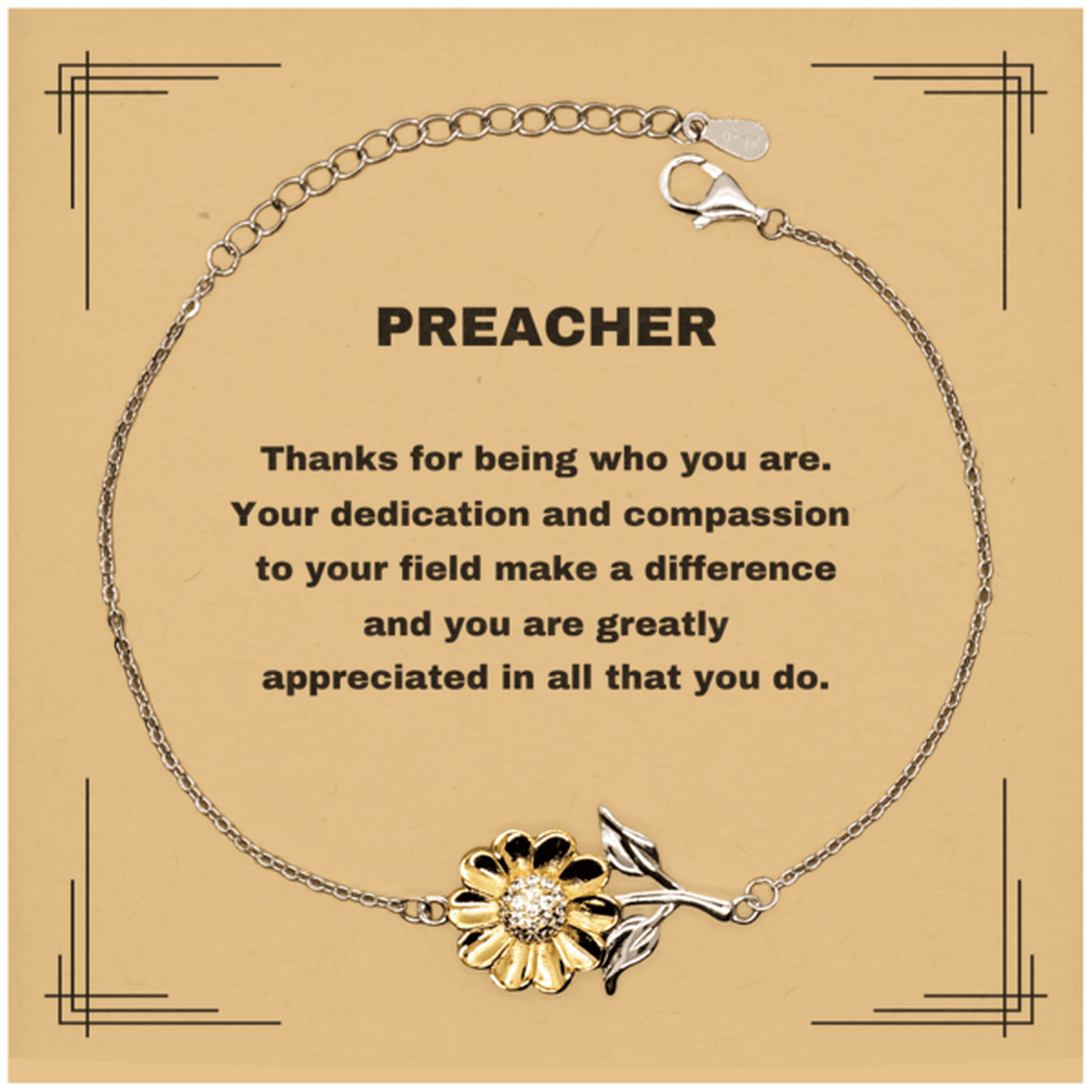 Preacher Sunflower Bracelet - Thanks for being who you are - Birthday Christmas Jewelry Gifts Coworkers Colleague Boss - Mallard Moon Gift Shop