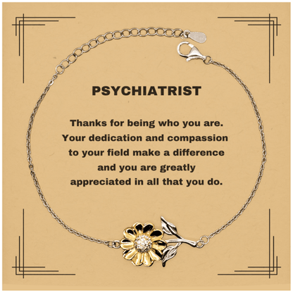 Psychiatrist Sunflower Bracelet - Thanks for being who you are - Birthday Christmas Jewelry Gifts Coworkers Colleague Boss - Mallard Moon Gift Shop