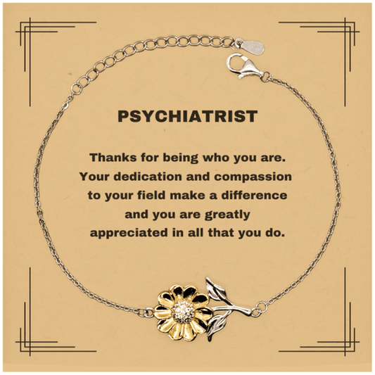 Psychiatrist Sunflower Bracelet - Thanks for being who you are - Birthday Christmas Jewelry Gifts Coworkers Colleague Boss - Mallard Moon Gift Shop