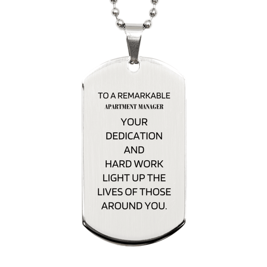 Remarkable Apartment Manager Gifts, Your dedication and hard work, Inspirational Birthday Christmas Unique Silver Dog Tag For Apartment Manager, Coworkers, Men, Women, Friends - Mallard Moon Gift Shop