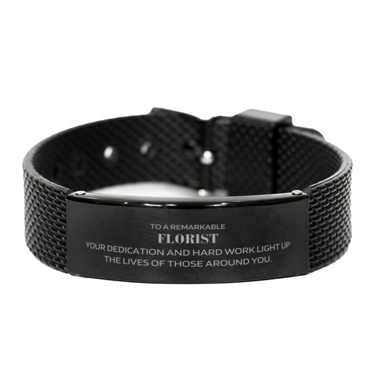 Remarkable Florist Gifts, Your dedication and hard work, Inspirational Birthday Christmas Unique Black Shark Mesh Bracelet For Florist, Coworkers, Men, Women, Friends - Mallard Moon Gift Shop