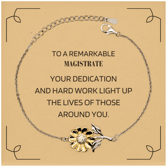 Remarkable Magistrate Gifts, Your dedication and hard work, Inspirational Birthday Christmas Unique Sunflower Bracelet For Magistrate, Coworkers, Men, Women, Friends - Mallard Moon Gift Shop