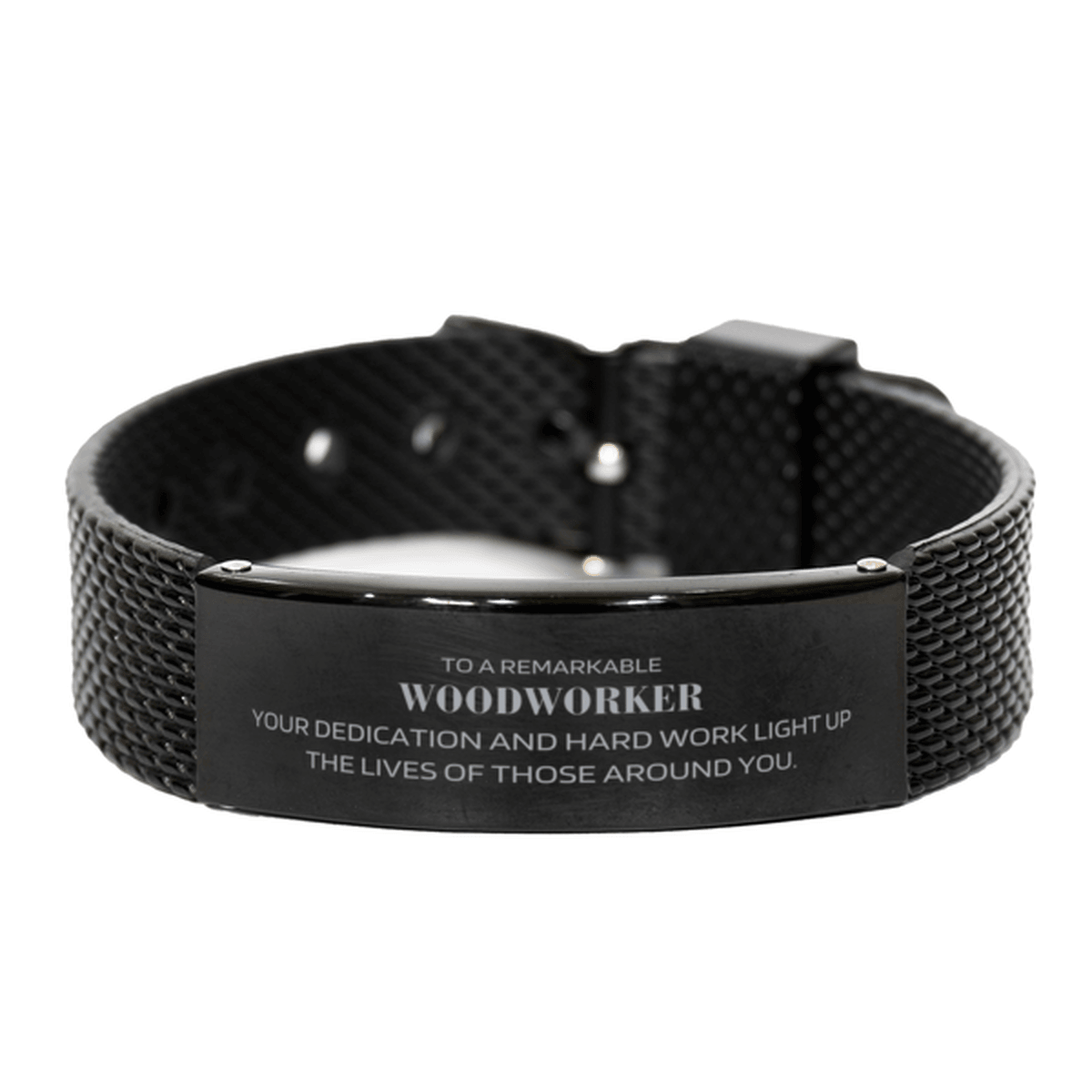 Remarkable Woodworker Gifts, Your dedication and hard work, Inspirational Birthday Christmas Unique Black Shark Mesh Bracelet For Woodworker, Coworkers, Men, Women, Friends - Mallard Moon Gift Shop
