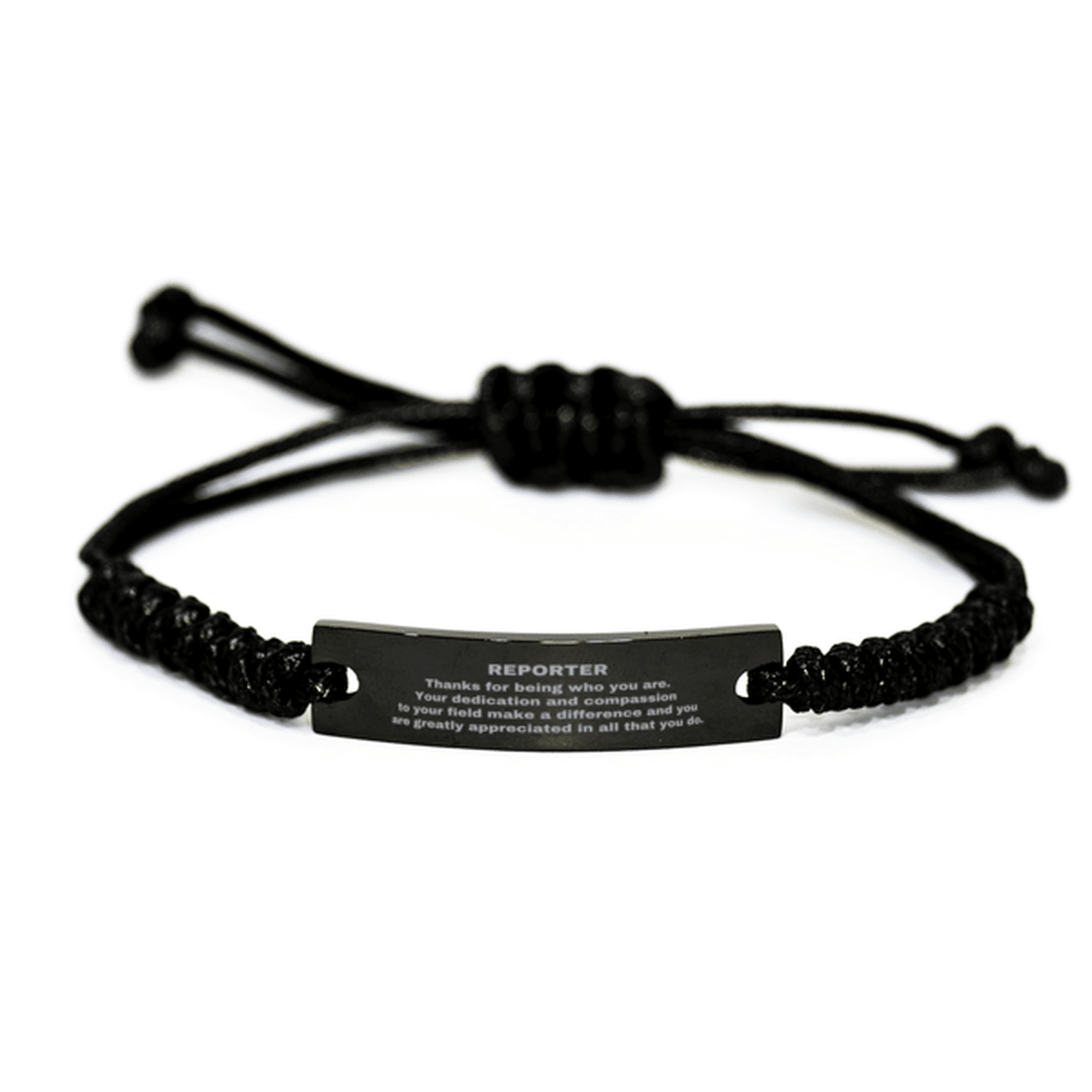 Reporter Black Braided Leather Rope Engraved Bracelet - Thanks for being who you are - Birthday Christmas Jewelry Gifts Coworkers Colleague Boss - Mallard Moon Gift Shop