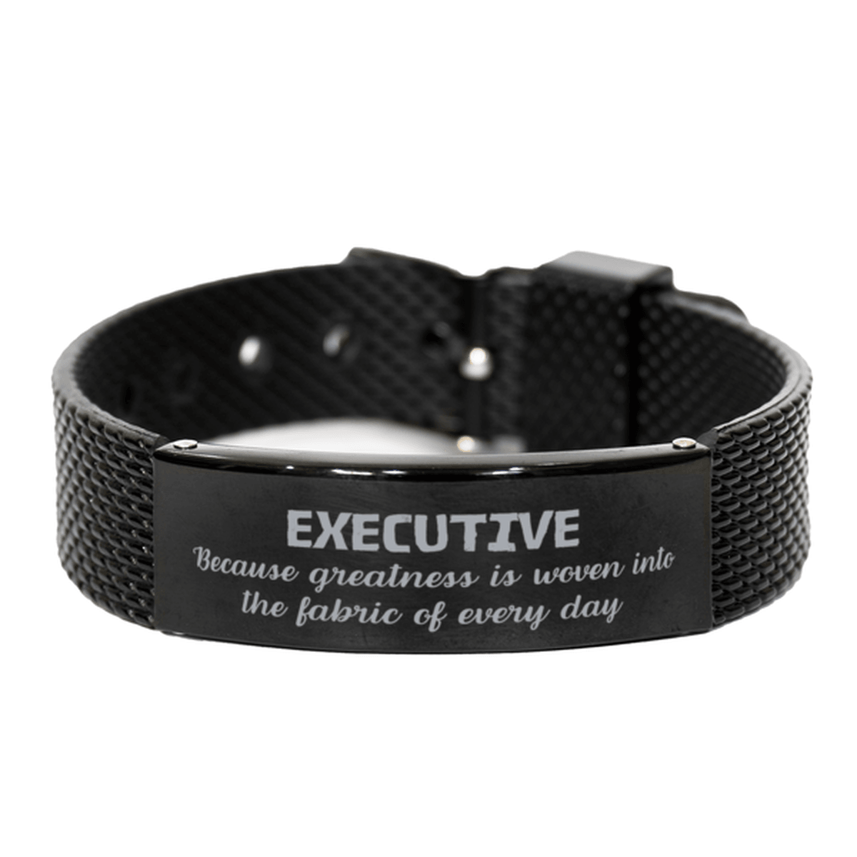 Sarcastic Executive Black Shark Mesh Bracelet Gifts, Christmas Holiday Gifts for Executive Birthday, Executive: Because greatness is woven into the fabric of every day, Coworkers, Friends - Mallard Moon Gift Shop
