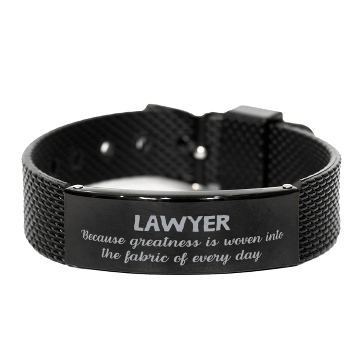Sarcastic Lawyer Black Shark Mesh Bracelet Gifts, Christmas Holiday Gifts for Lawyer Birthday, Lawyer: Because greatness is woven into the fabric of every day, Coworkers, Friends - Mallard Moon Gift Shop