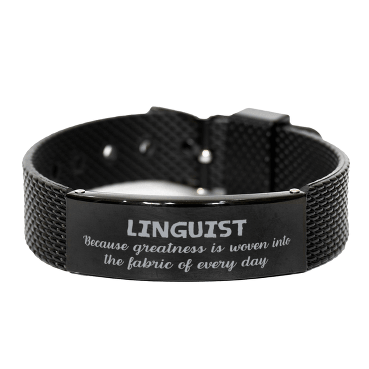 Sarcastic Linguist Black Shark Mesh Bracelet Gifts, Christmas Holiday Gifts for Linguist Birthday, Linguist: Because greatness is woven into the fabric of every day, Coworkers, Friends - Mallard Moon Gift Shop