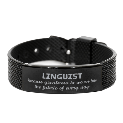 Sarcastic Linguist Black Shark Mesh Bracelet Gifts, Christmas Holiday Gifts for Linguist Birthday, Linguist: Because greatness is woven into the fabric of every day, Coworkers, Friends - Mallard Moon Gift Shop